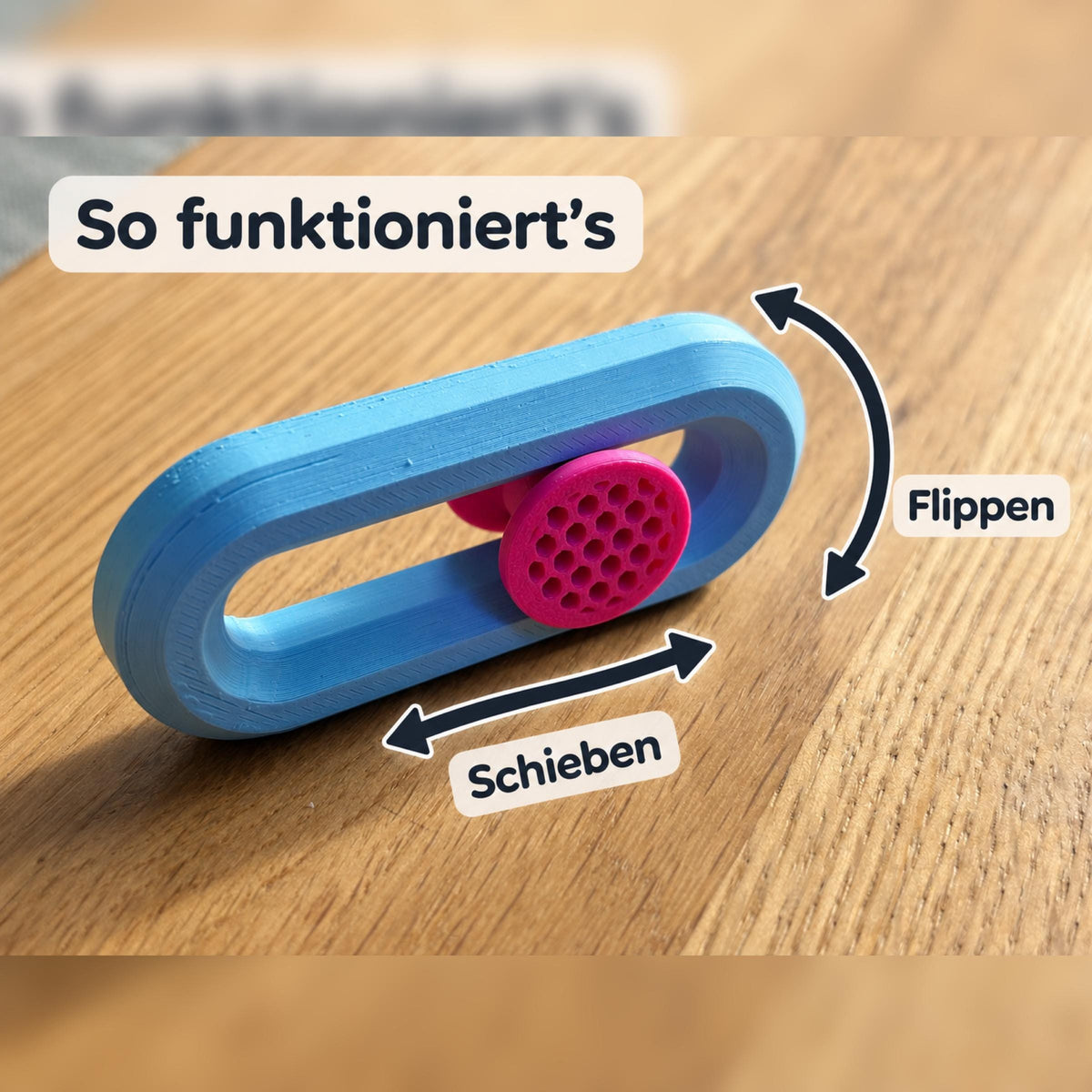 Fidget Slider beim Schieben und Flippen; fester PLA-Körper mit beweglichem Knubbel.