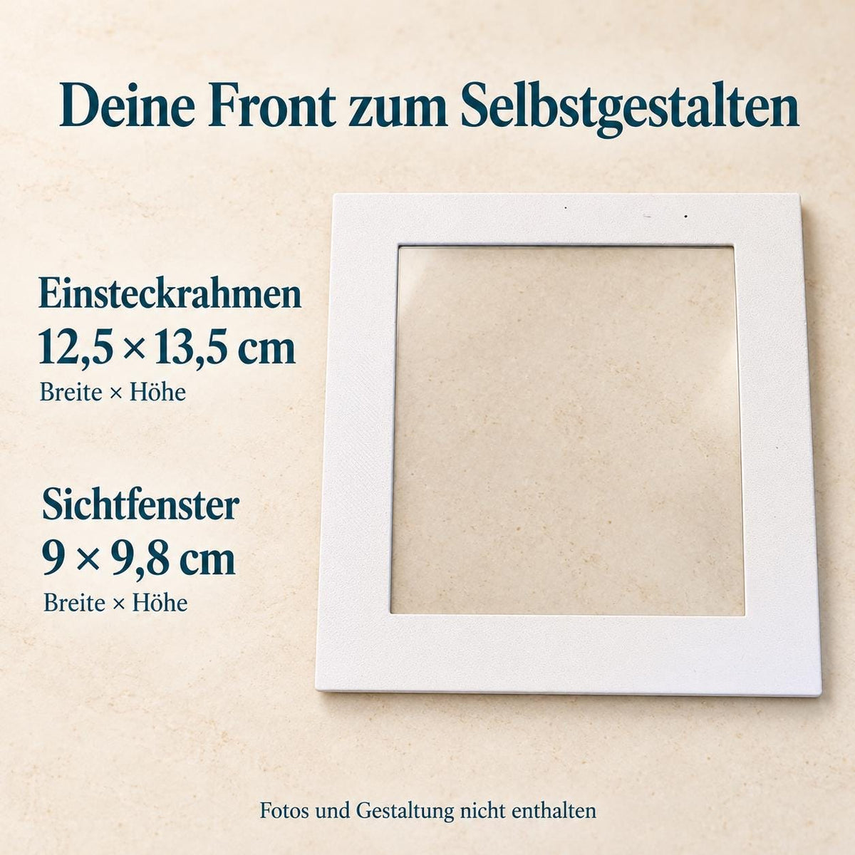 Herausnehmbarer weißer Einsteckrahmen mit transparentem Fenster. Rahmen 12,5 cm breit und 13,5 cm hoch, Sichtfenster 9 cm breit und 9,8 cm hoch. Fotos und Gestaltung nicht enthalten.